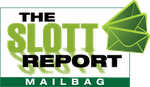Slott Report Mailbag